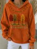 Women's Fall Is My Favorite Color Hoodie
