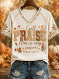 Women's “I will PRAISE Him in every season” Printed V-neck T-shirt