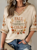 Women's Fall Is My Favorite Color Mid-length Sleeves V-Neck T-Shirt